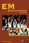EM-Enzyklop&auml;die 1960 - 2008
