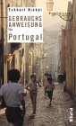Buch: Gebrauchsanweisung f&uuml;r Portugal