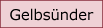 Alle Gelbsünder