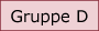 Gruppe D