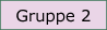 Gruppe 2